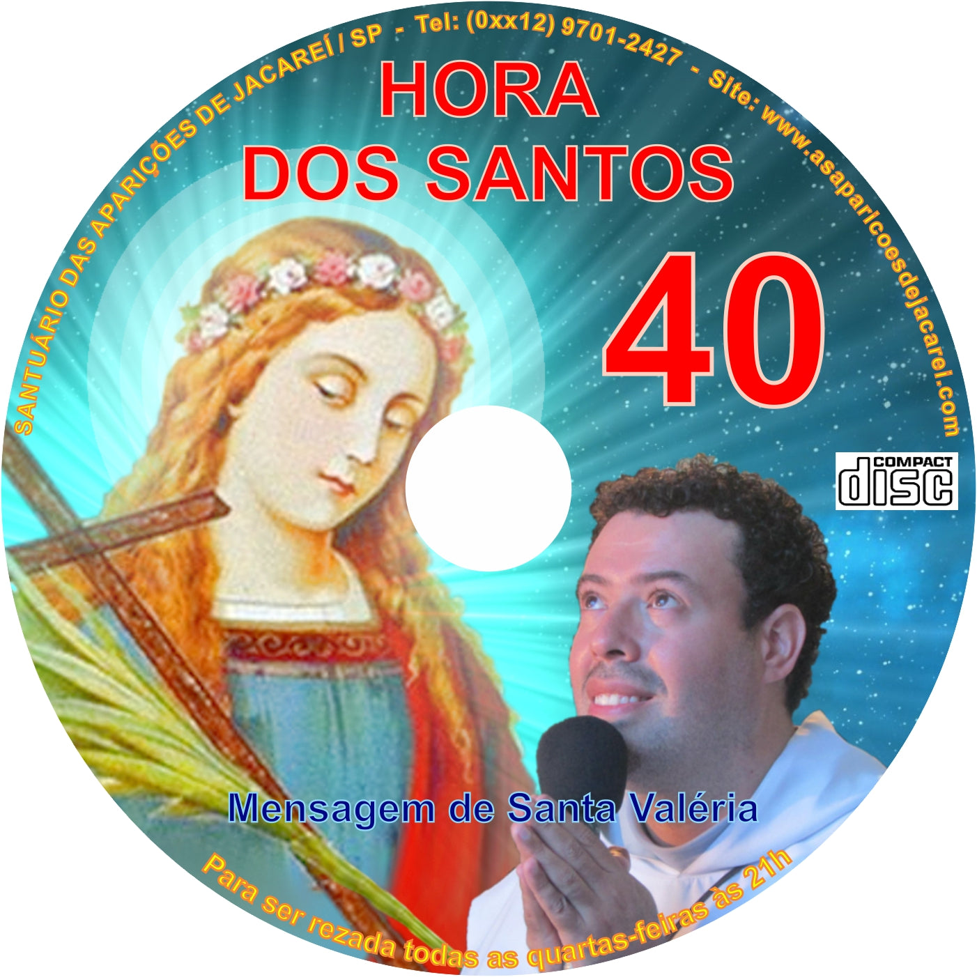 CD Hora dos Santos 40 CD Hora dos Santos 40